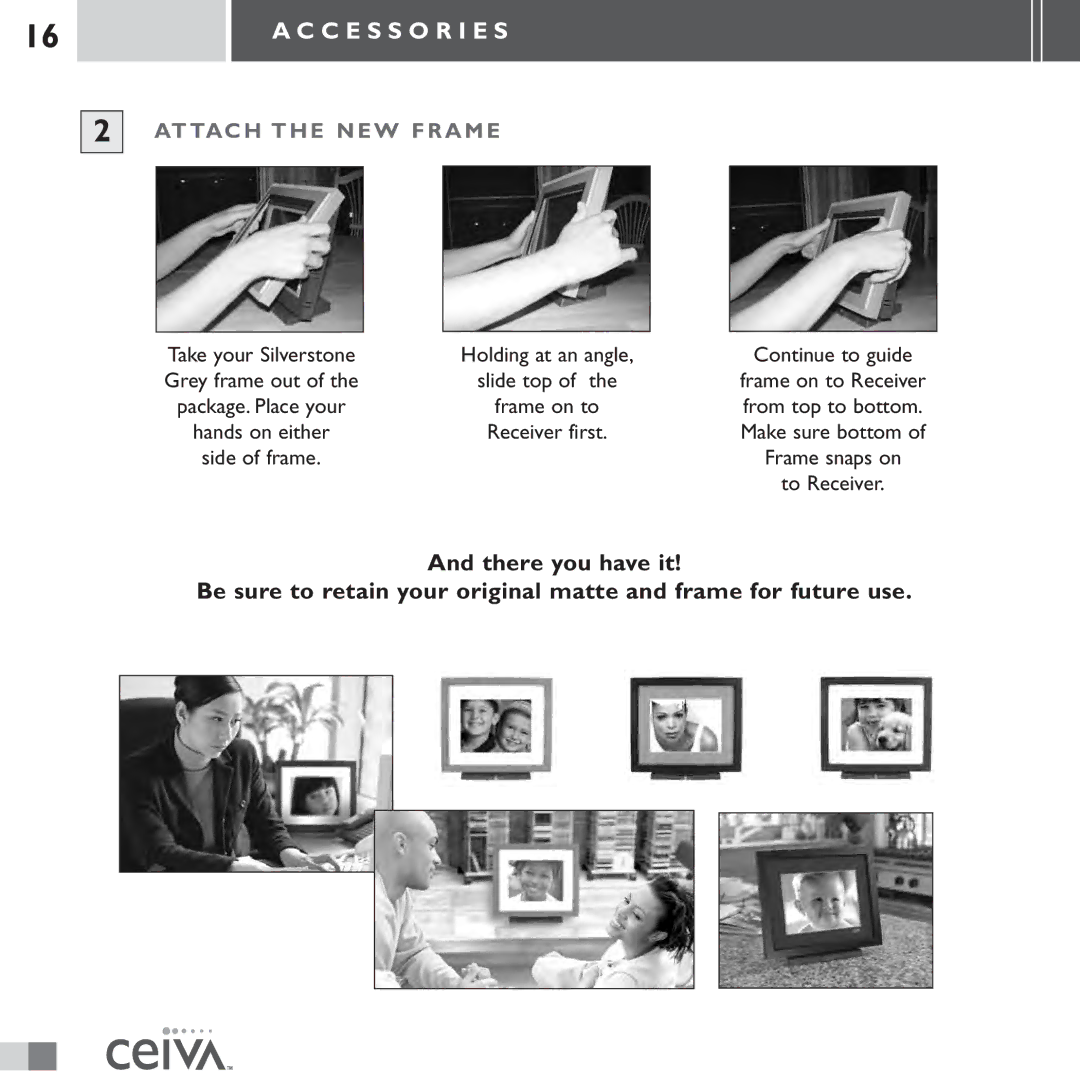 Ceiva LF3000 manual Attach the NEW Frame 
