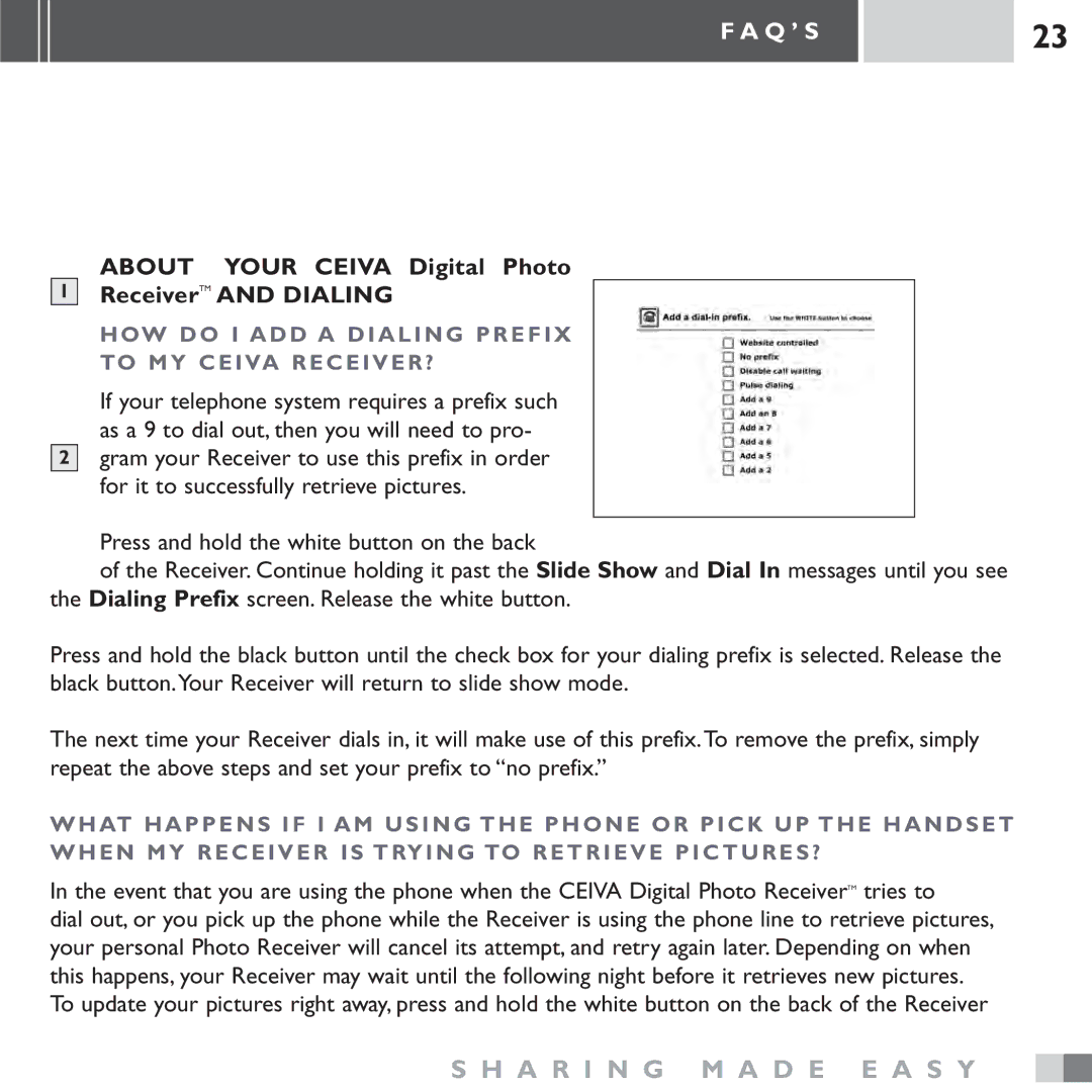 Ceiva LF3000 About Your Ceiva Digital Photo ReceiverTM and Dialing, HOW do I ADD a Dialing Prefix to MY Ceiva RECEIVER? 