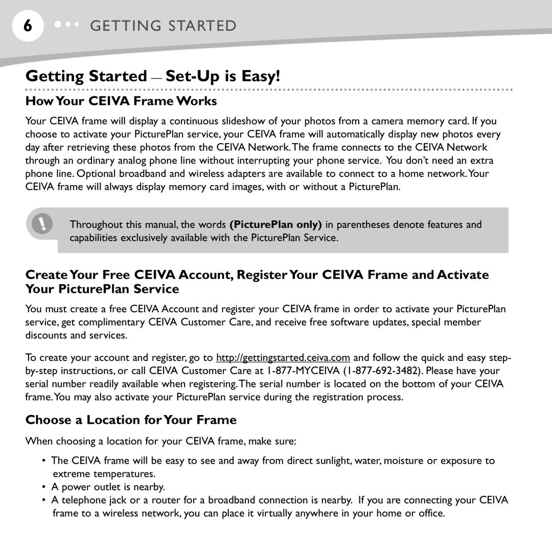 Ceiva LF4007, LF4008 manual Getting Started Set-Up is Easy, How Your Ceiva Frame Works, Choose a Location for Your Frame 