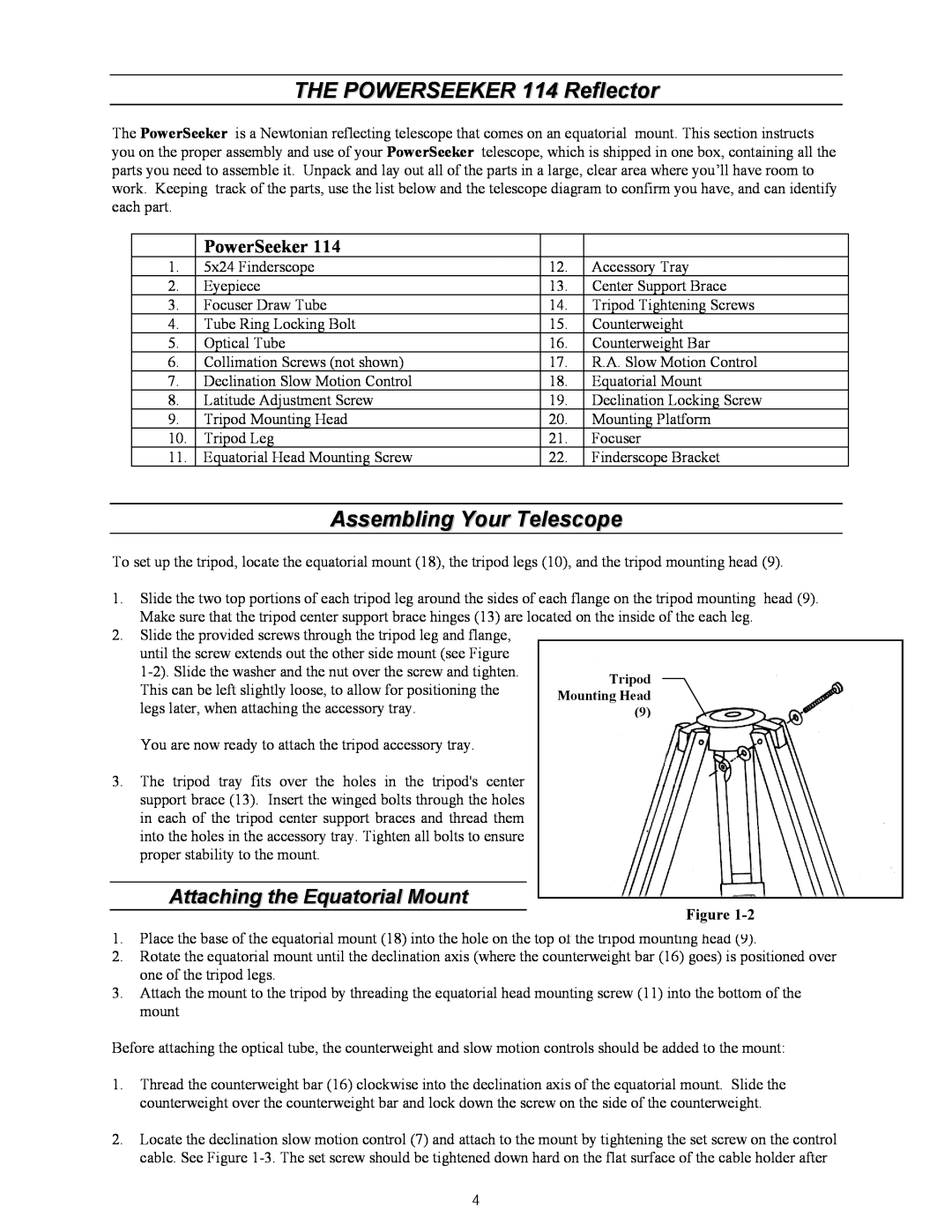 Celestron manual THE POWERSEEKER 114 Reflector, Assembling Your Telescope, PowerSeeker, Attaching the Equatorial Mount 