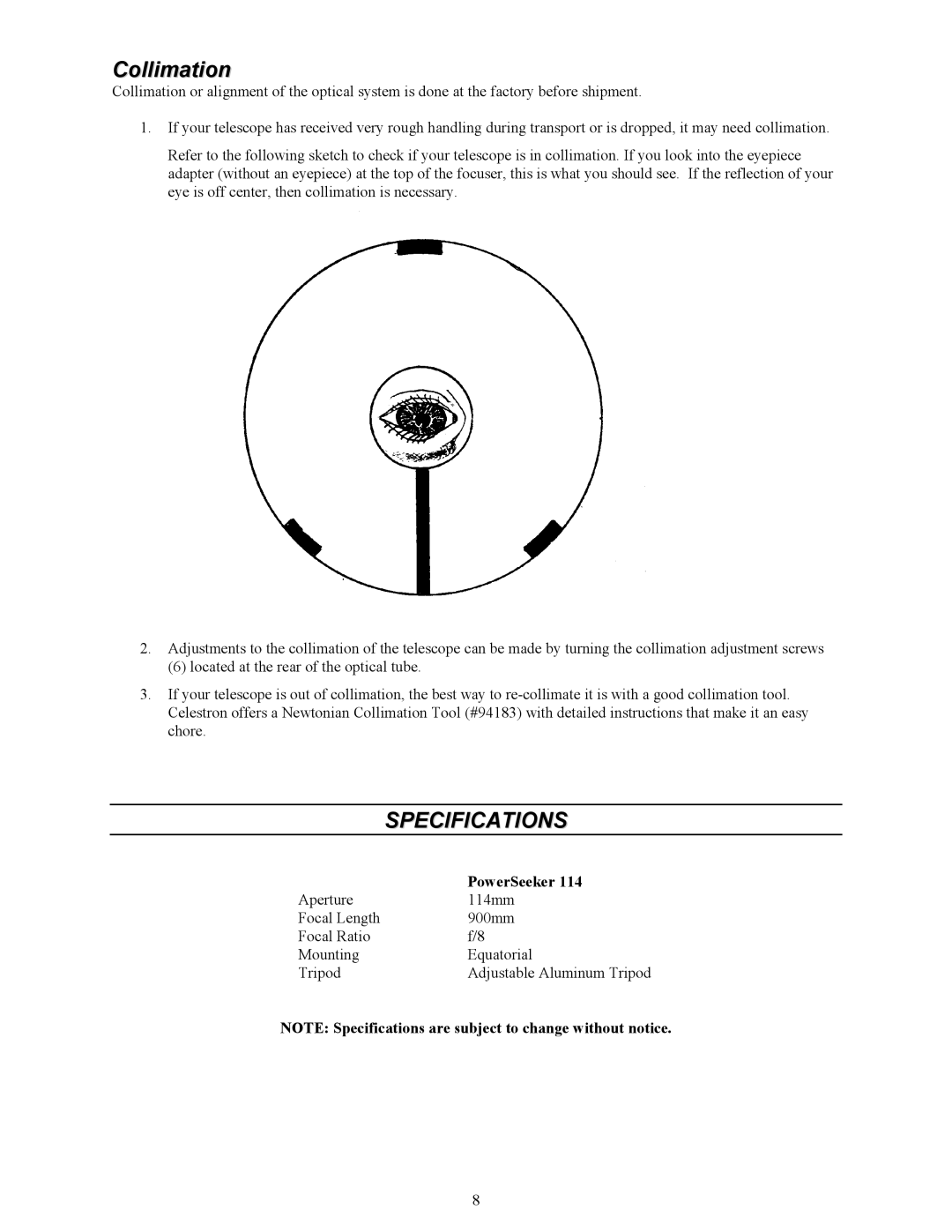 Celestron 114 manual Collimation, Specifications 