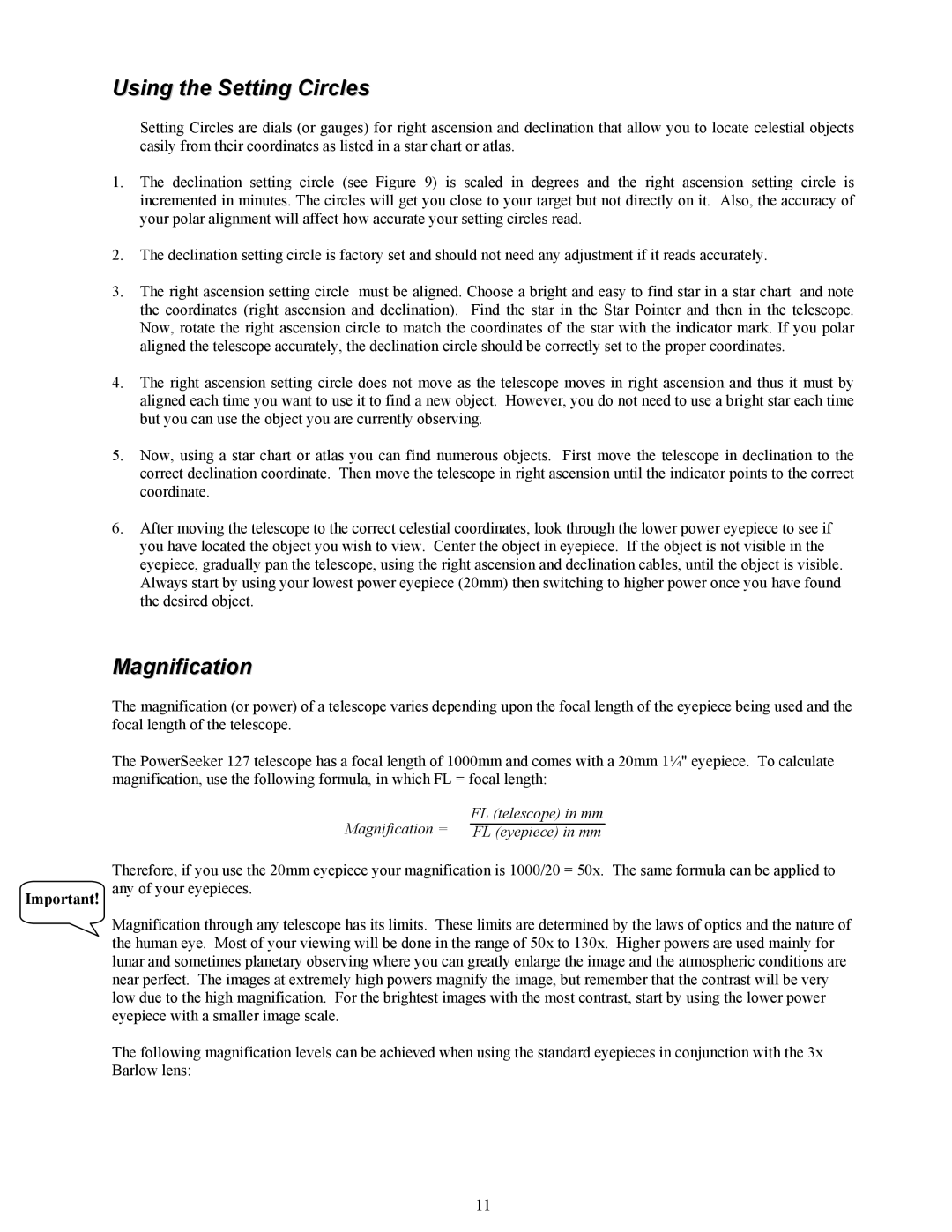 Celestron 127 manual Using the Setting Circles, Magnification 