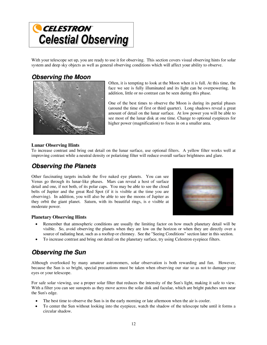 Celestron 21035 manual Observing the Moon, Observing the Planets, Observing the Sun, Lunar Observing Hints 