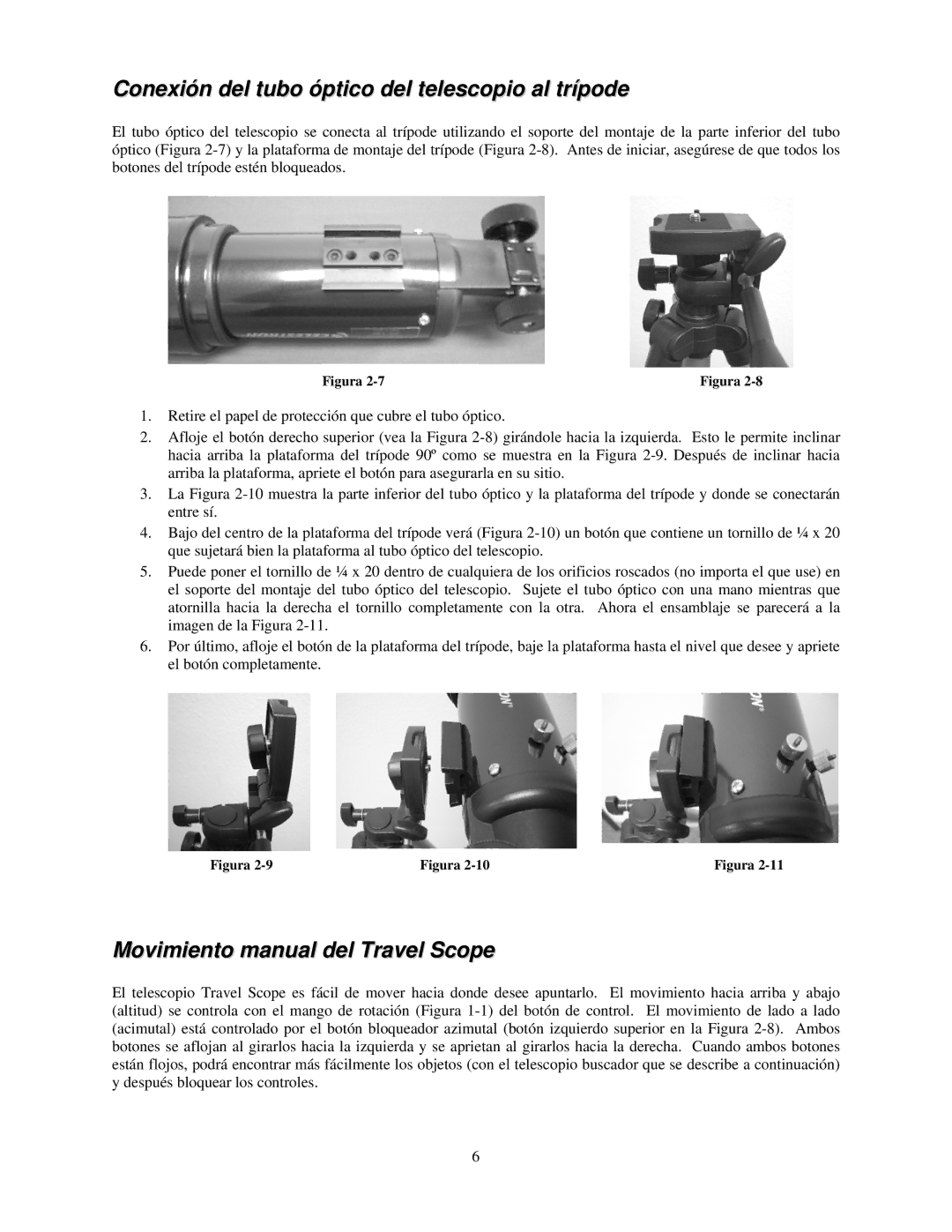 Celestron 21035 Conexión del tubo óptico del telescopio al trípode, Movimiento manual del Travel Scope 