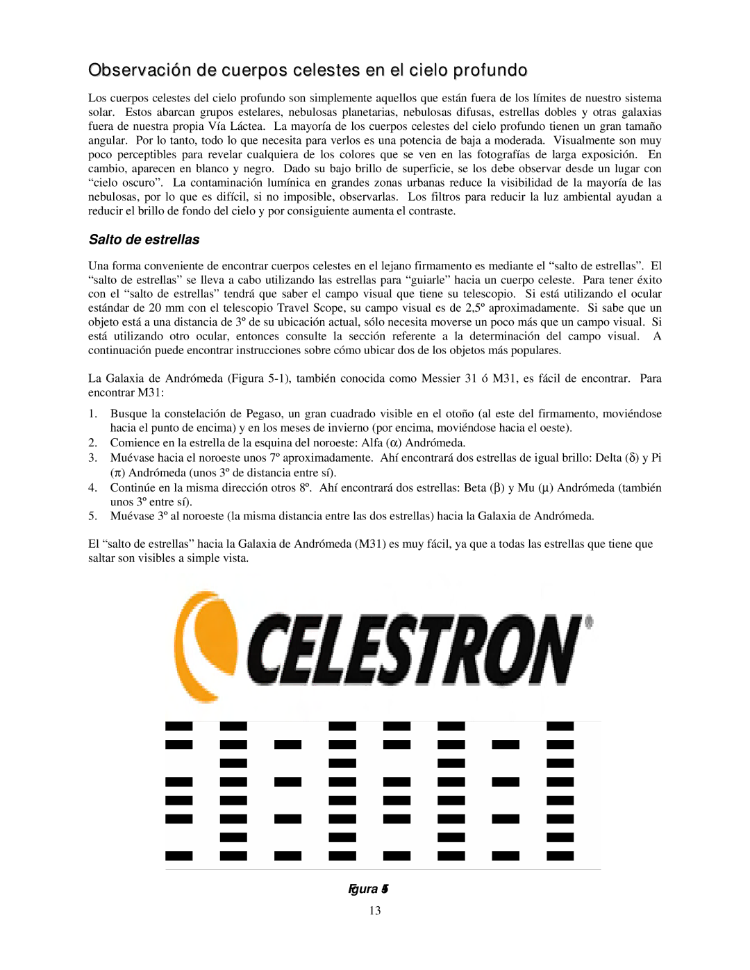 Celestron 21035 manual Observación de cuerpos celestes en el cielo profundo, Salto de estrellas 