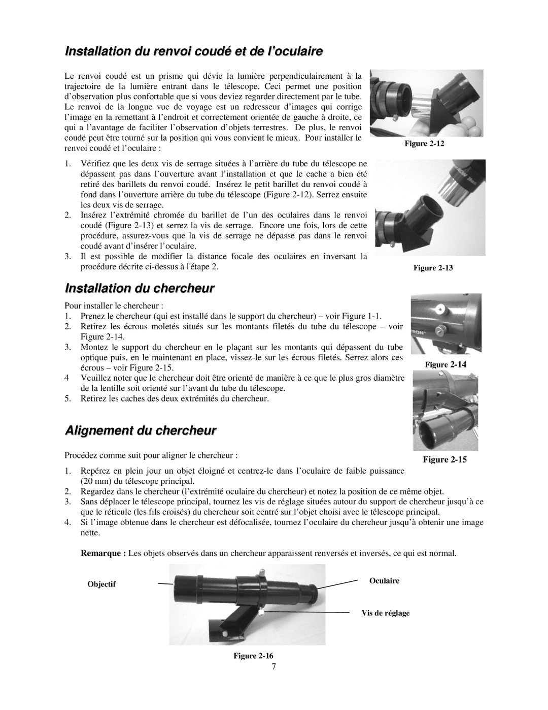 Celestron 21035 manual Installation du renvoi coudé et de l’oculaire, Installation du chercheur, Alignement du chercheur 