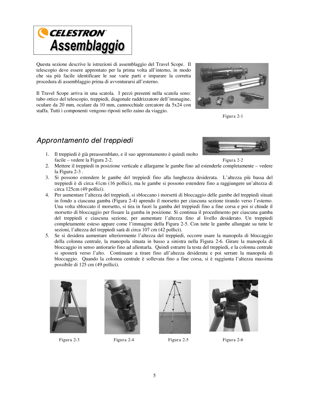 Celestron 21035 manual Approntamento del treppiedi, Facile vedere la Figura 