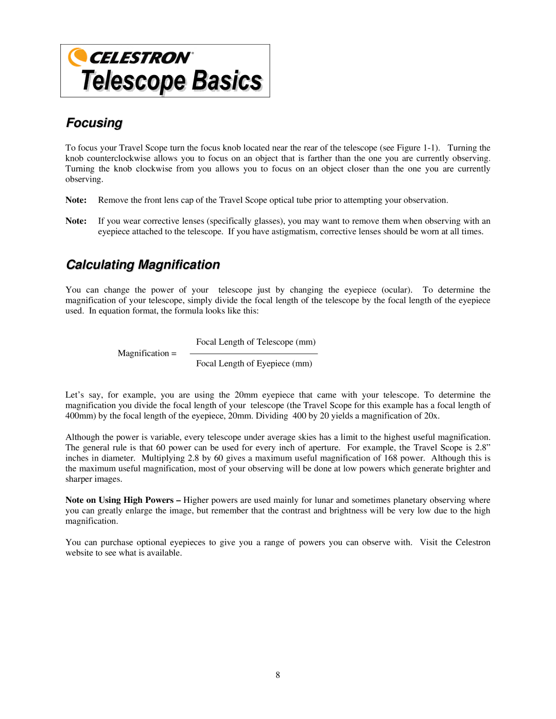 Celestron 21035 manual Focusing, Calculating Magnification 