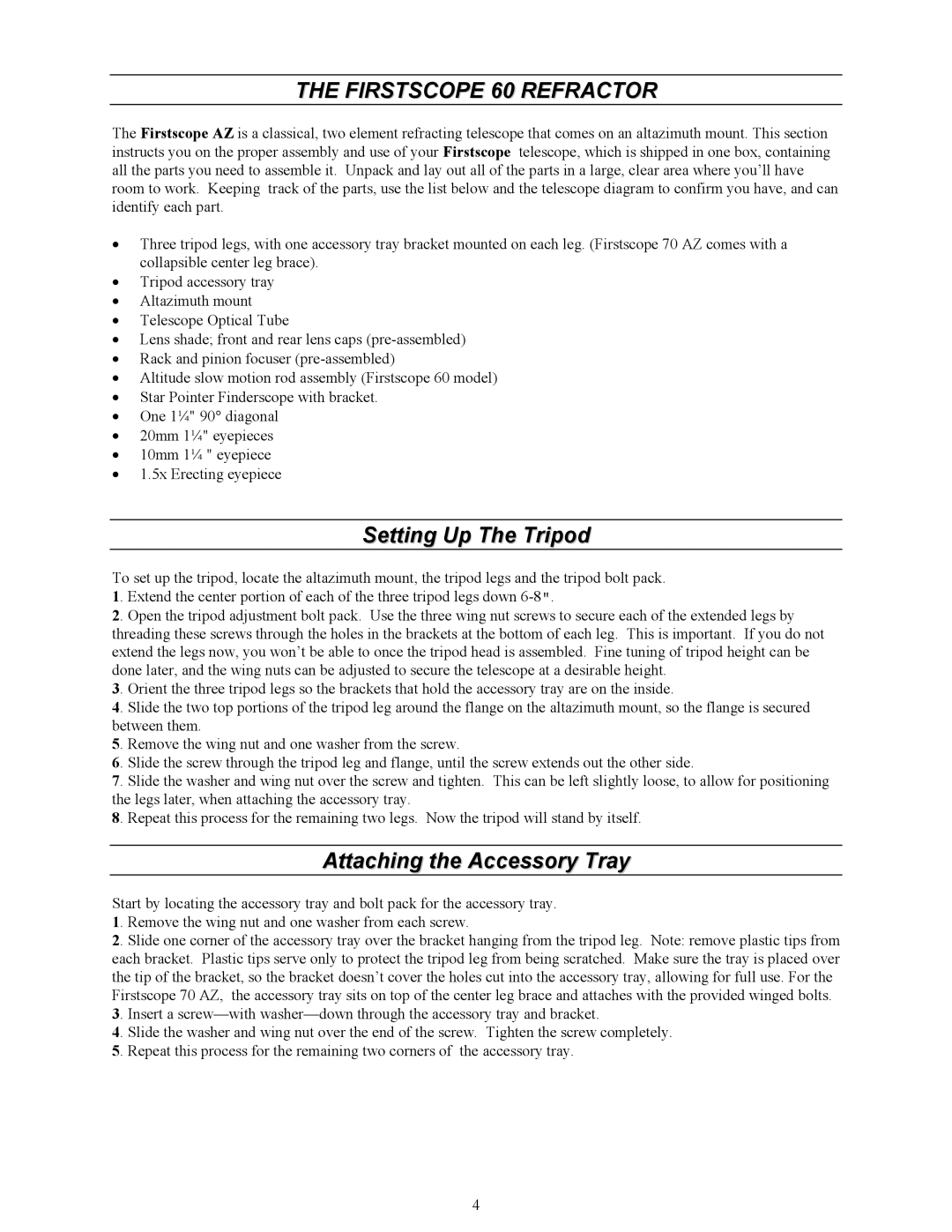 Celestron 21052, 21071, 60 AZ, 70 AZ manual Firstscope 60 Refractor, Setting Up The Tripod, Attaching the Accessory Tray 