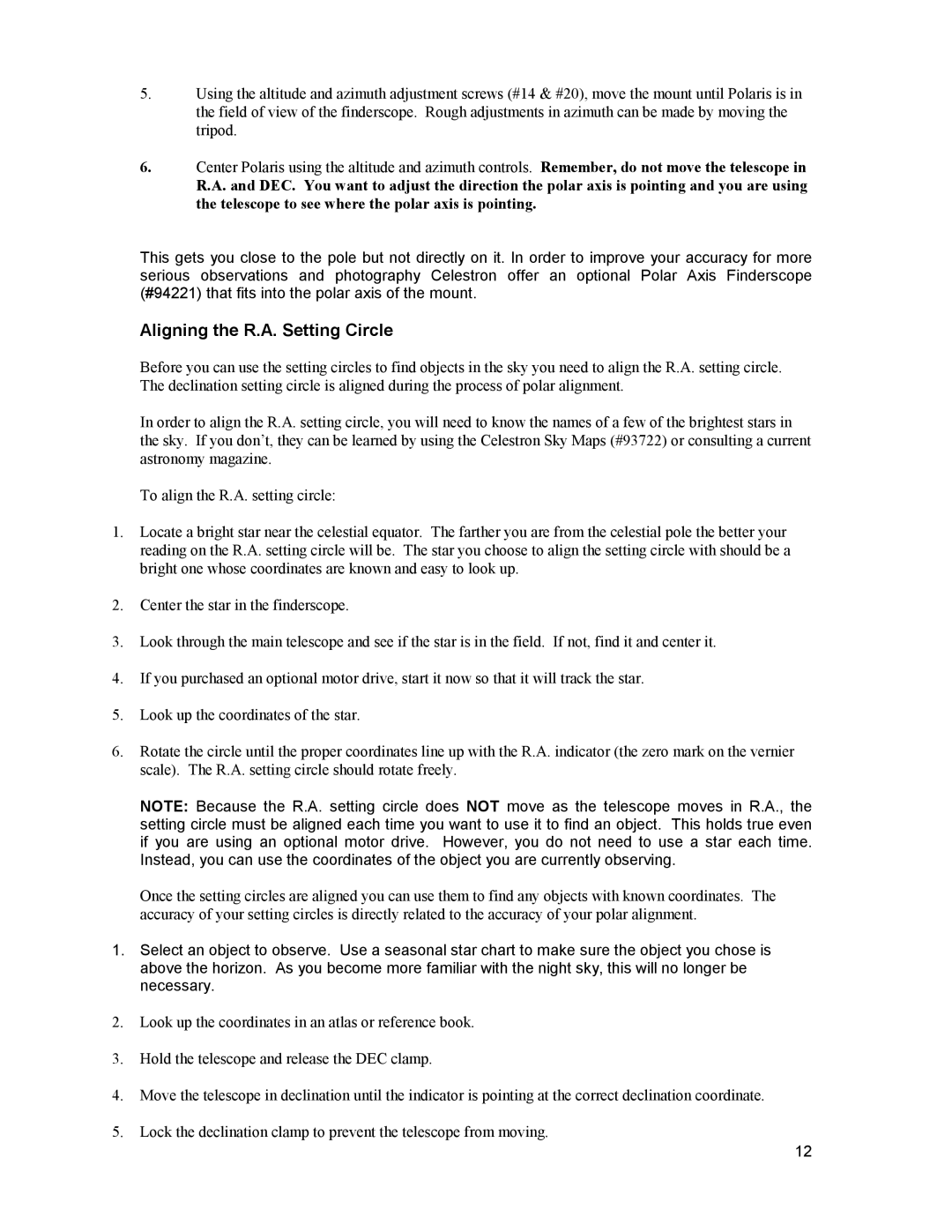 Celestron 21077, 31027, 21016, 1510 instruction manual Aligning the R.A. Setting Circle 