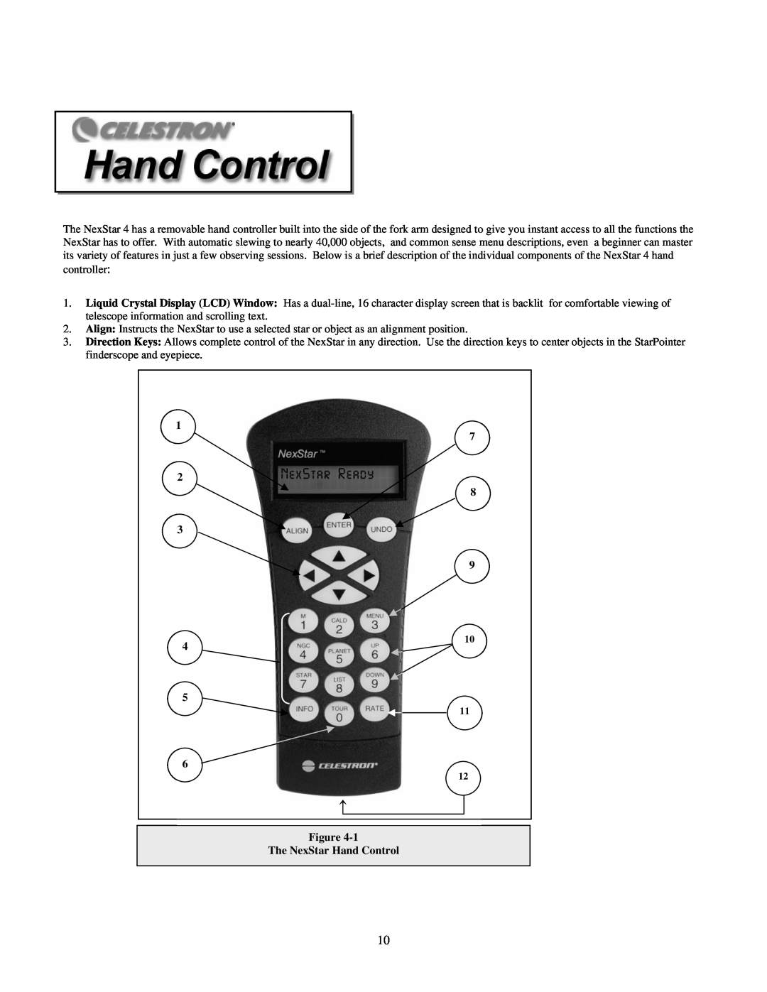 Celestron 4SE instruction manual The NexStar Hand Control 