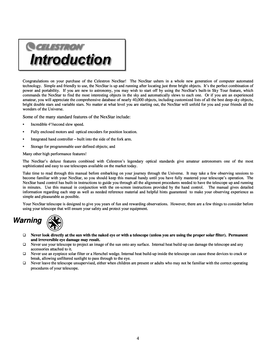 Celestron 4SE instruction manual Some of the many standard features of the NexStar include 