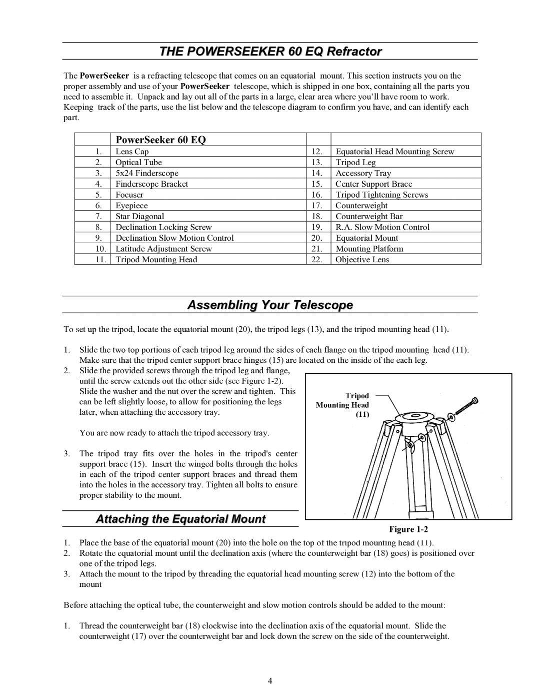 Celestron 60EQ manual Powerseeker 60 EQ Refractor, Assembling Your Telescope 