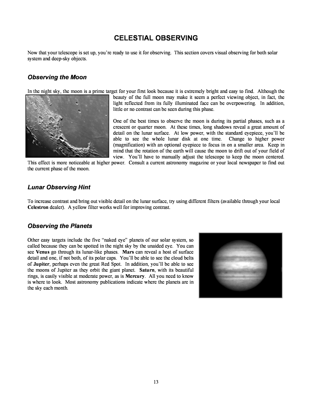 Celestron 70 manual Celestial Observing, Observing the Moon, Lunar Observing Hint, Observing the Planets 