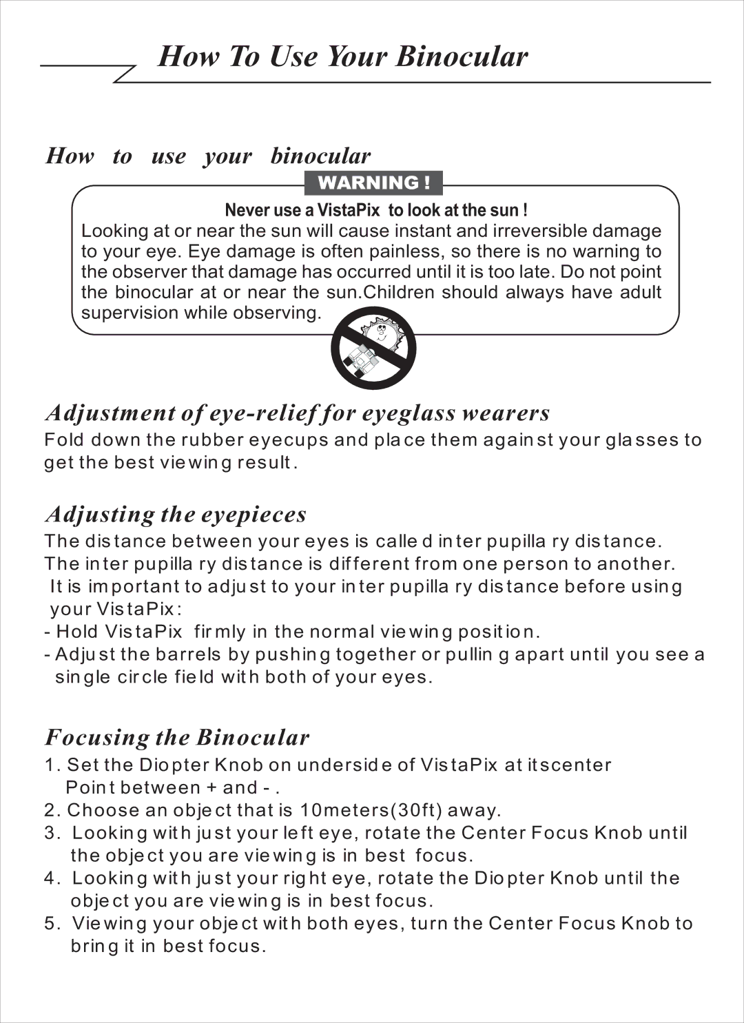 Celestron 72204 manual How To Use Your Binocular, How to use your binocular, Adjustment of eye-relief for eyeglass wearers 