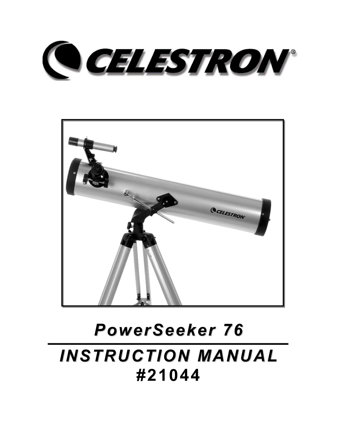 Celestron 76 manual PowerSeeker 