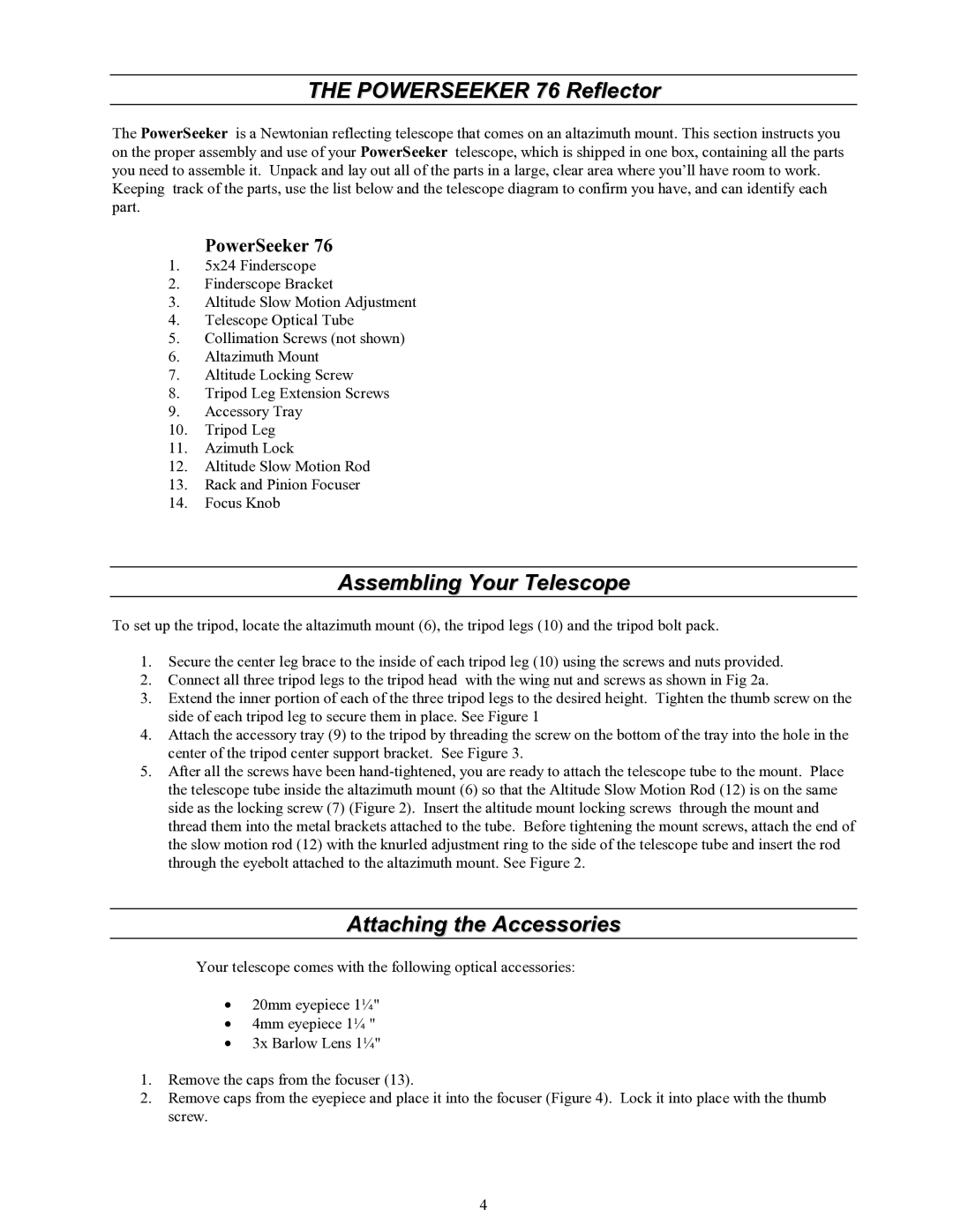 Celestron manual Powerseeker 76 Reflector, Assembling Your Telescope, Attaching the Accessories 