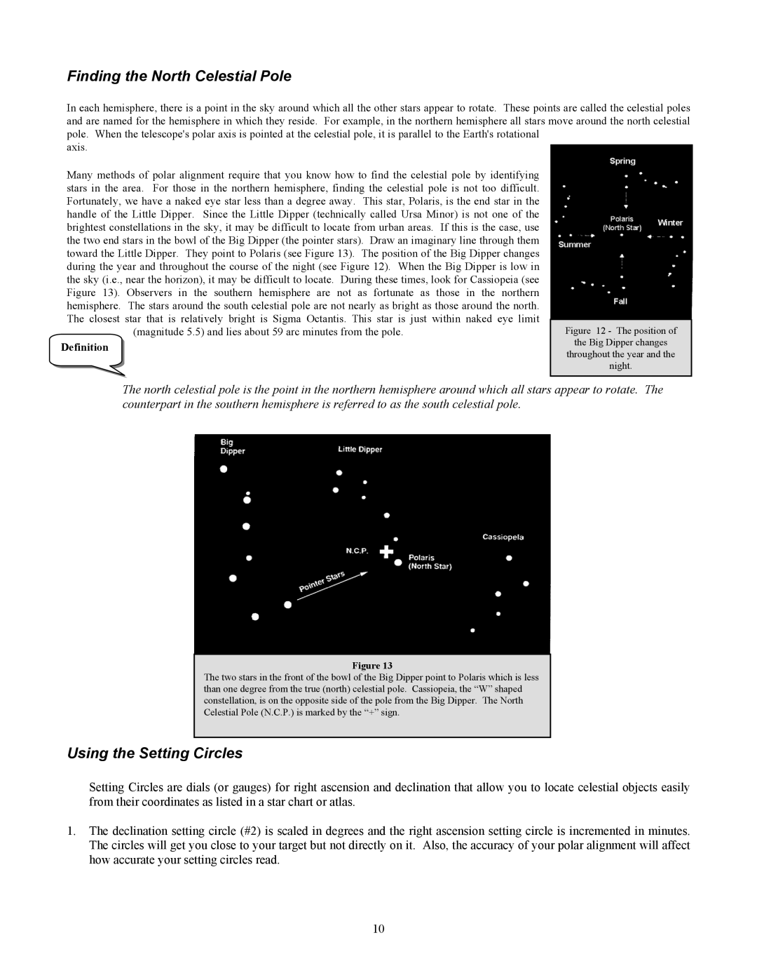 Celestron 80 manual Finding the North Celestial Pole, Using the Setting Circles 