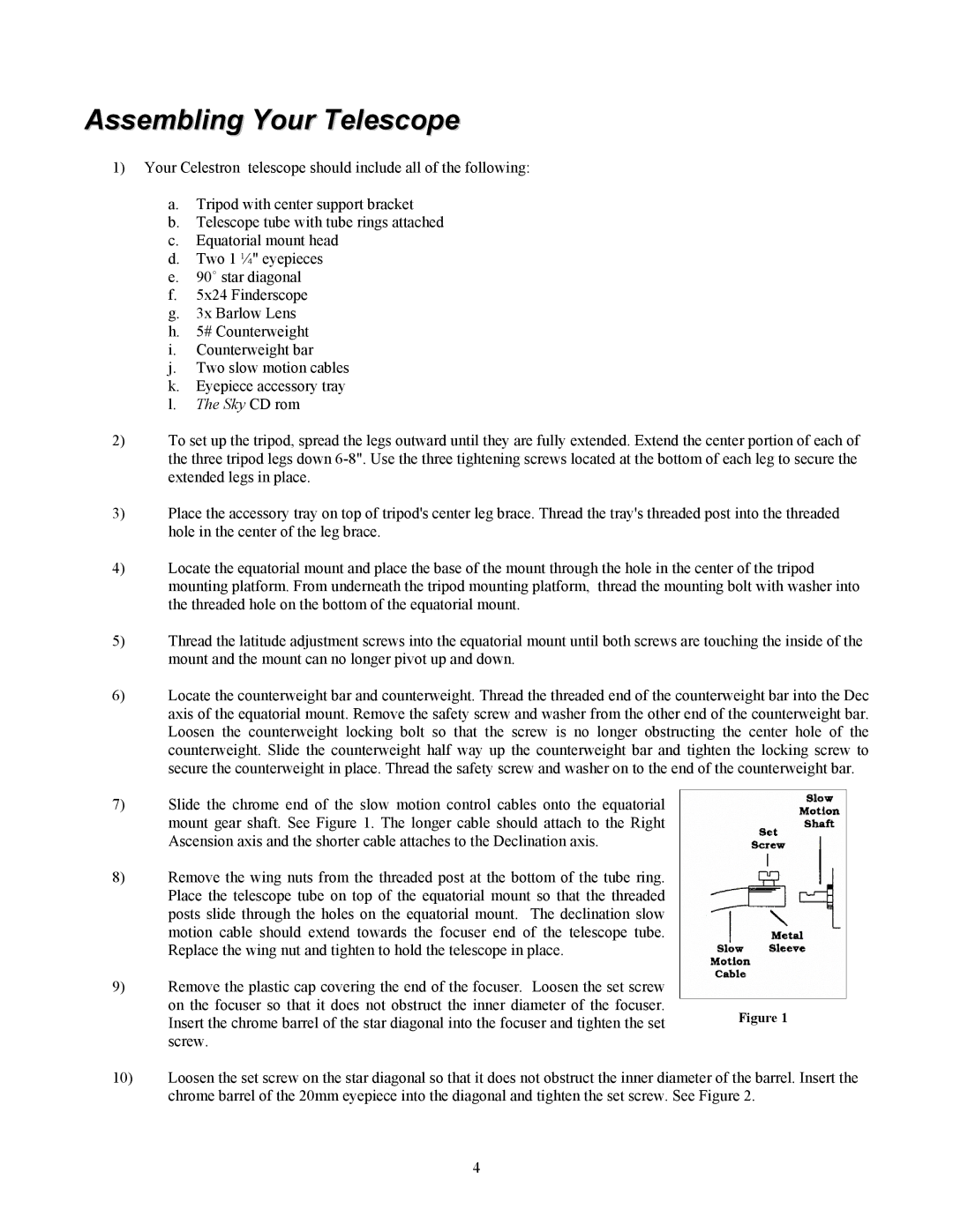 Celestron 80 manual Assembling Your Telescope 