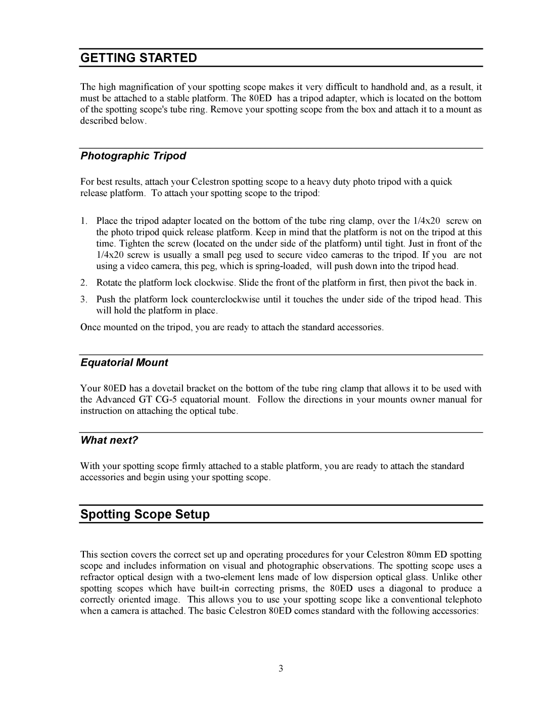 Celestron 80ED manual Getting Started, Photographic Tripod, Equatorial Mount, What next? 