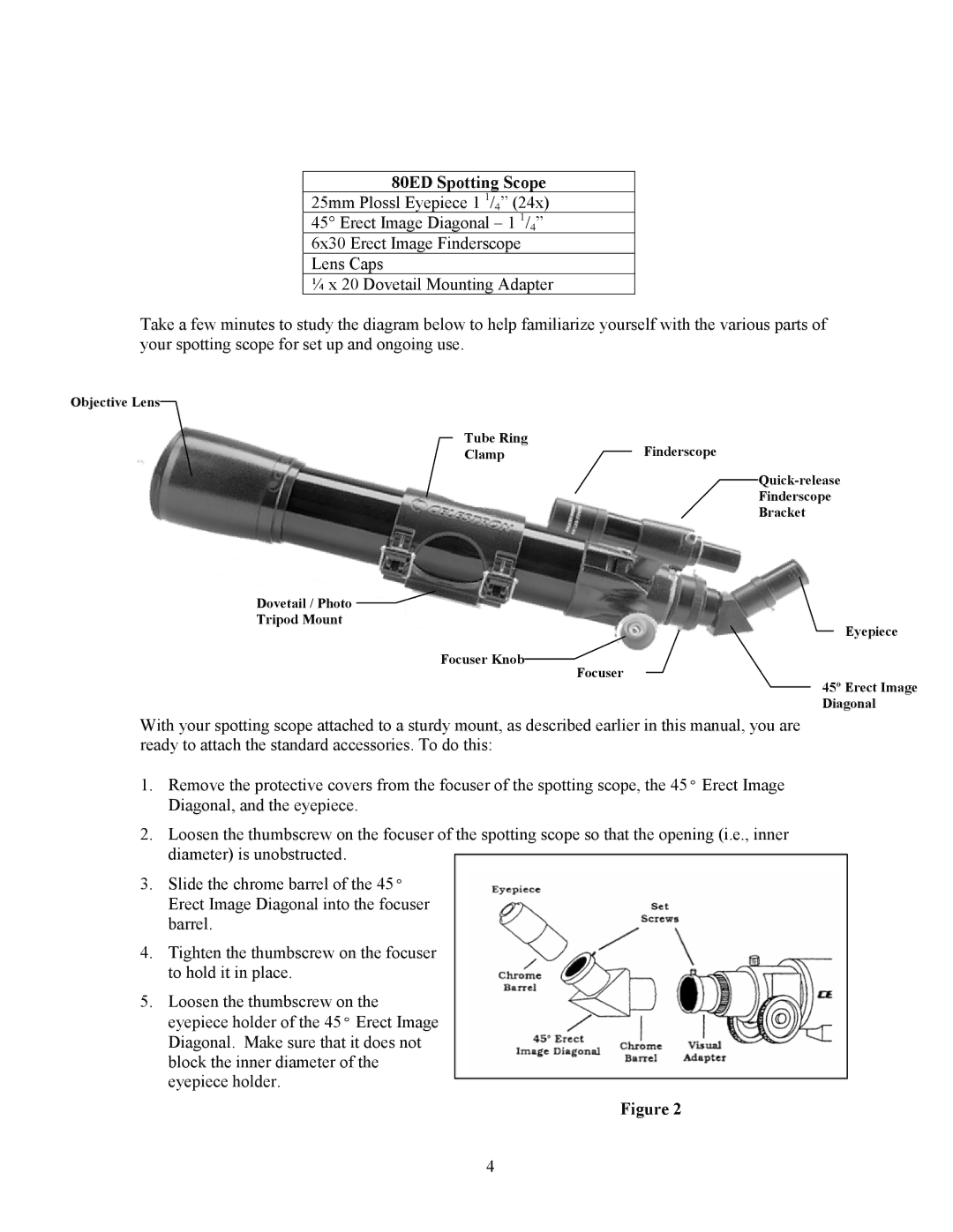 Celestron manual Removing the Lens Cover, Attaching the Standard Accessories, 80ED Spotting Scope 