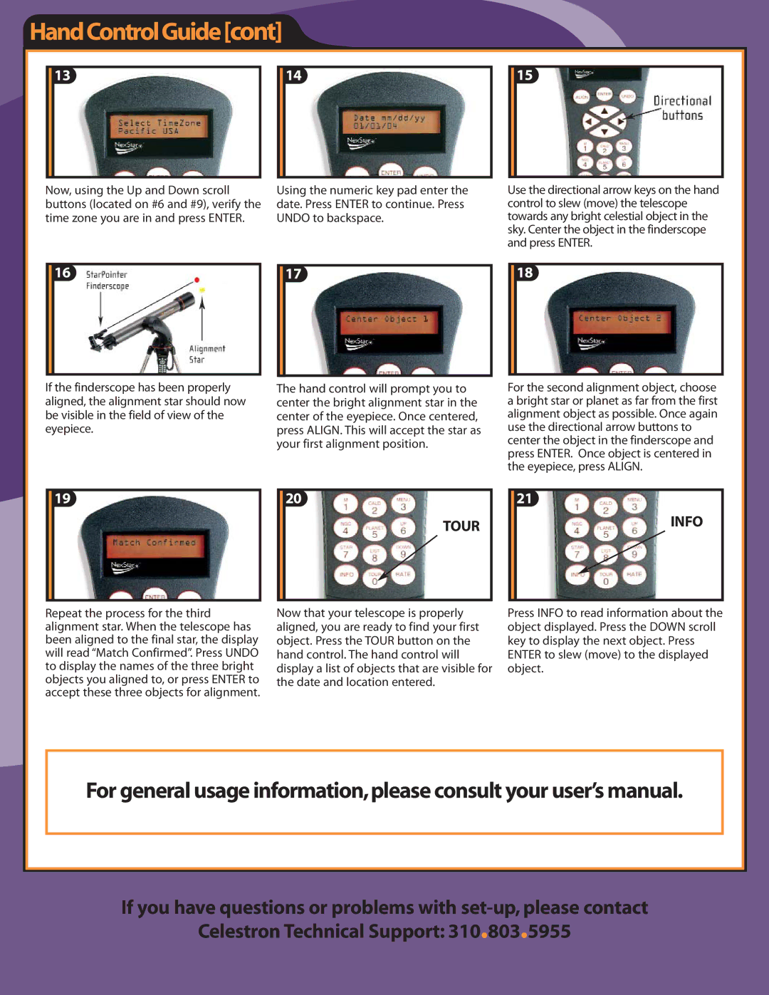 Celestron 80SLT setup guide HandControlGuidecont, Your first alignment position 