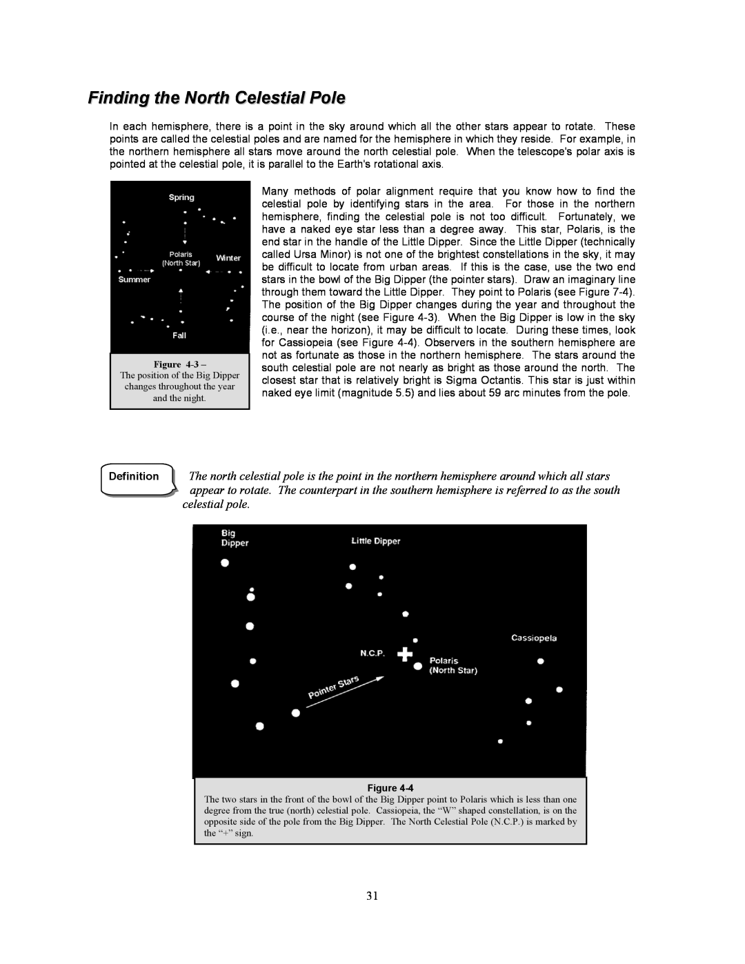 Celestron 8i manual Finding the North Celestial Pole, celestial pole 