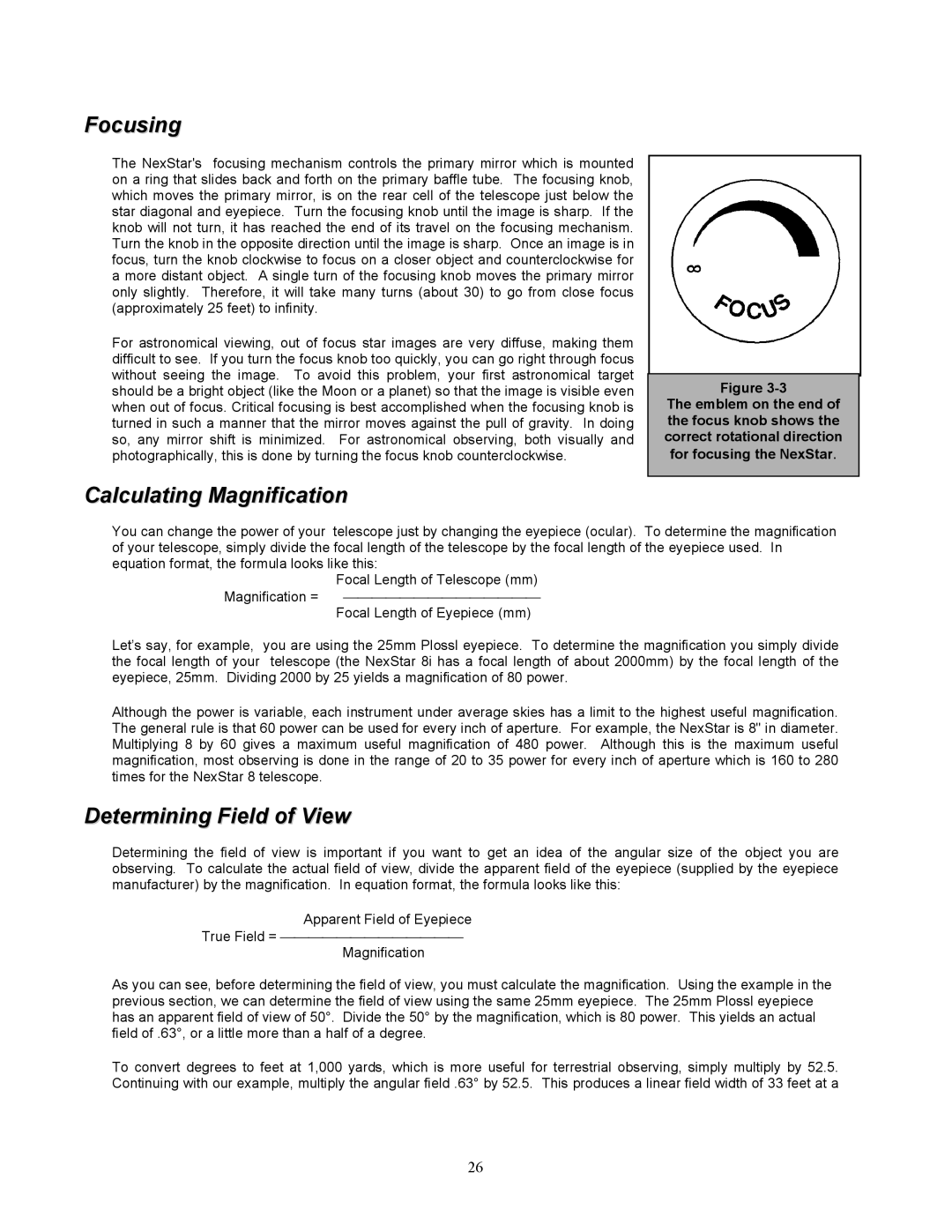 Celestron 8i manual Focusing, Calculating Magnification, Determining Field of View 