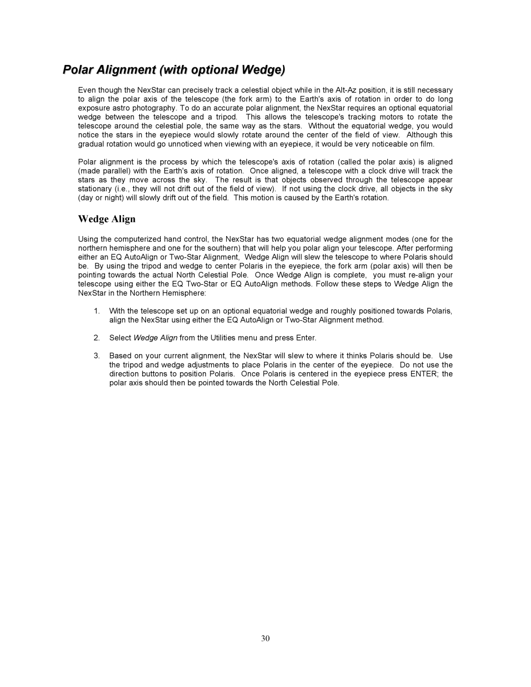 Celestron 8i manual Polar Alignment with optional Wedge, Wedge Align 
