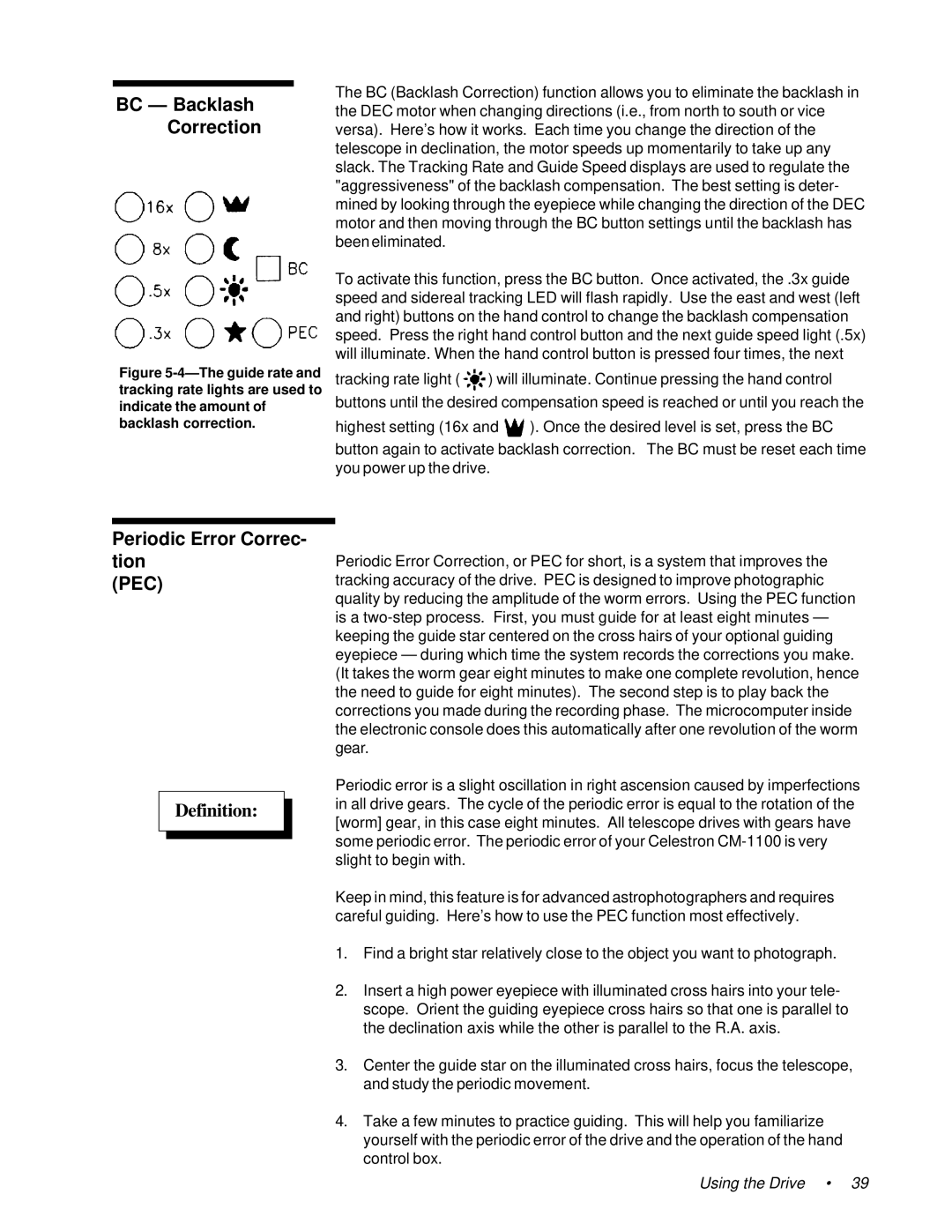 Celestron 11055, 91525, 11065 instruction manual BC Backlash Correction, Periodic Error Correc- tion 