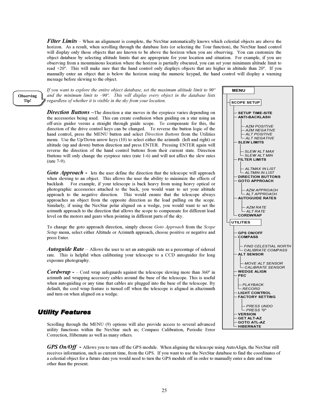 Celestron 93507 manual Utility Features, Menu 