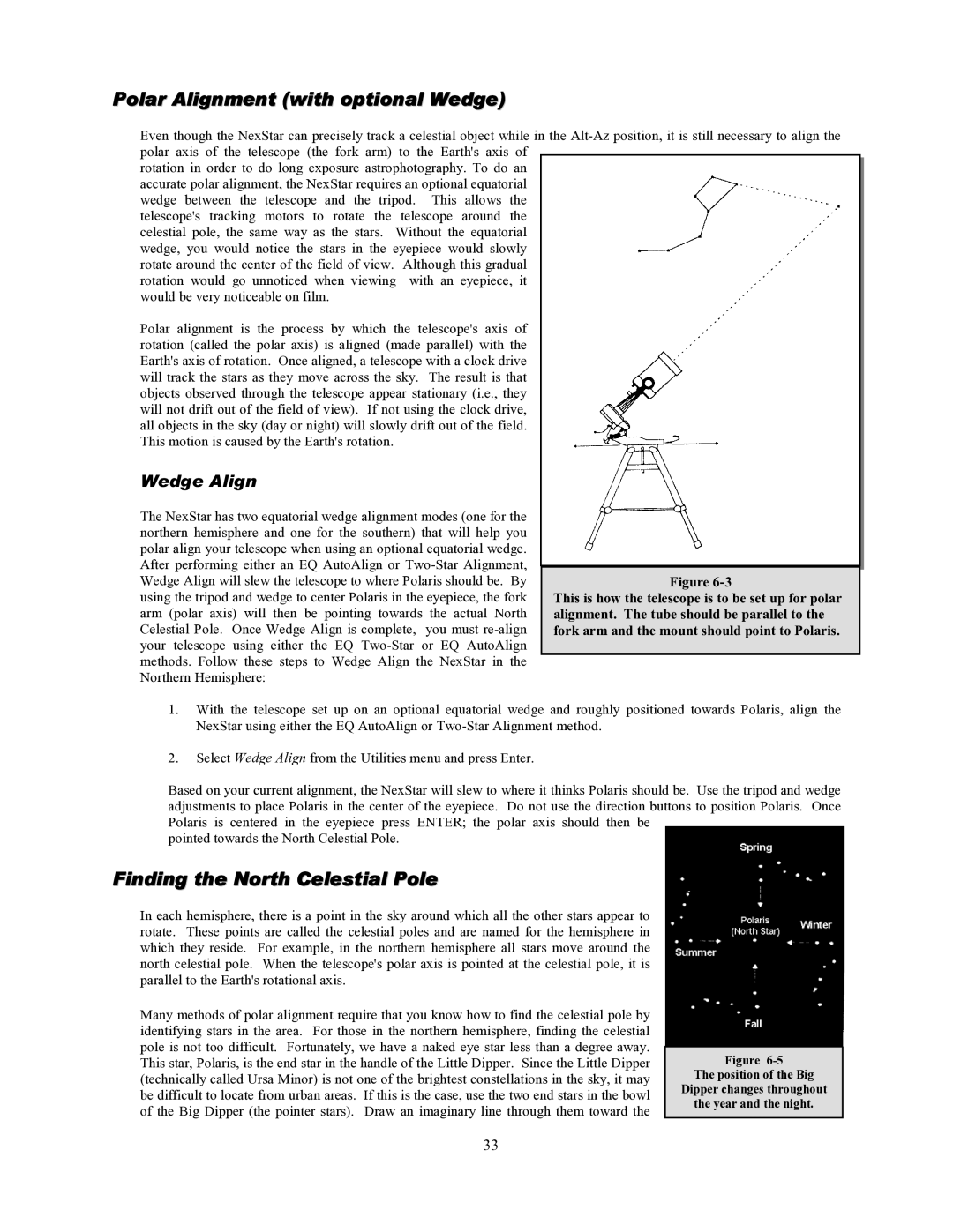 Celestron 93507 manual Polar Alignment with optional Wedge, Finding the North Celestial Pole, Wedge Align 