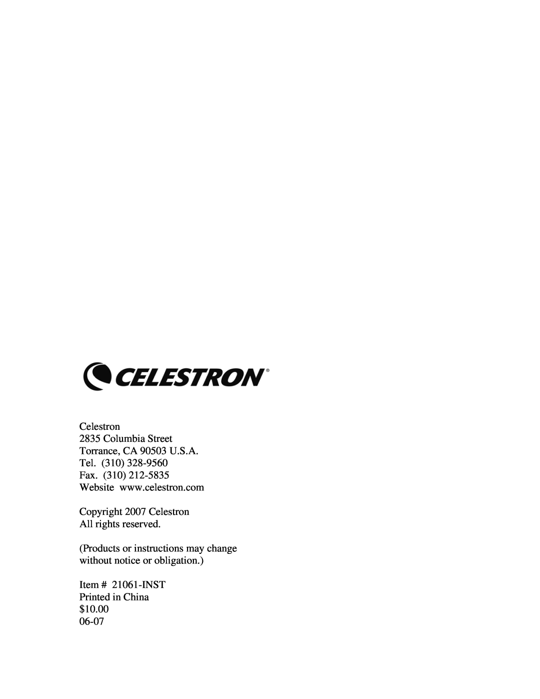 Celestron C21061 manual Copyright 2007 Celestron All rights reserved 