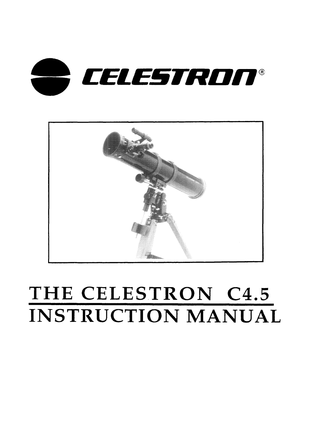 Celestron C4.5 manual 