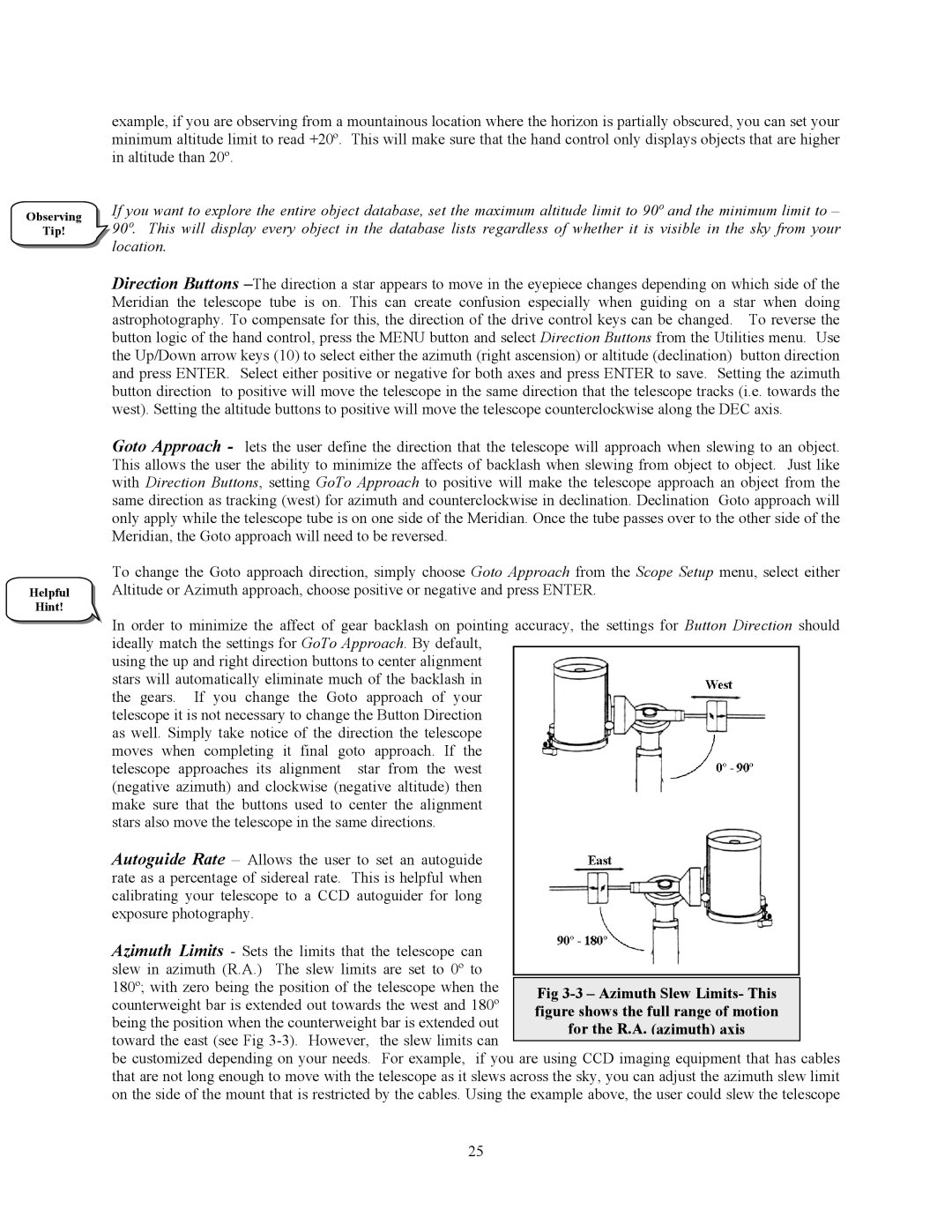 Celestron C6-RGT, Advanced Series GT manual Observing Tip Helpful Hint 