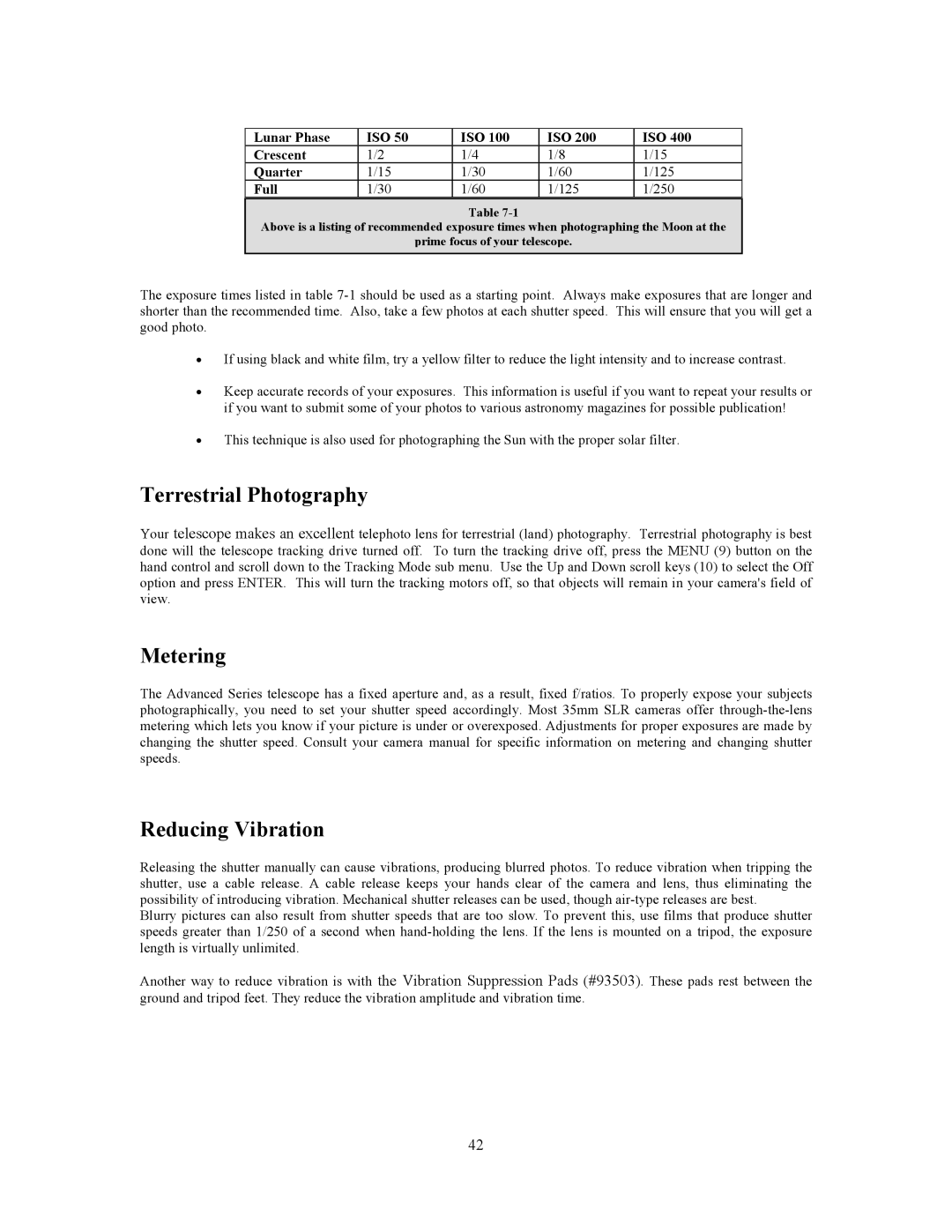Celestron C6-RGT, Advanced Series GT manual Terrestrial Photography, Metering, Reducing Vibration 