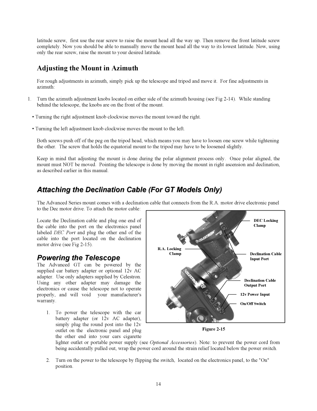 Celestron C6-RGT manual Adjusting the Mount in Azimuth, Attaching the Declination Cable For GT Models Only 