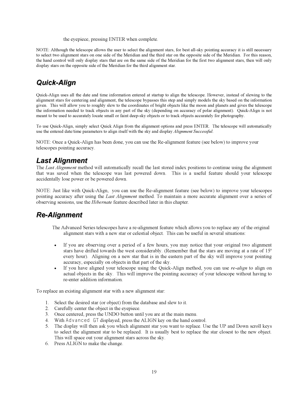 Celestron C6-RGT manual Quick-Align, Last Alignment, Re-Alignment 