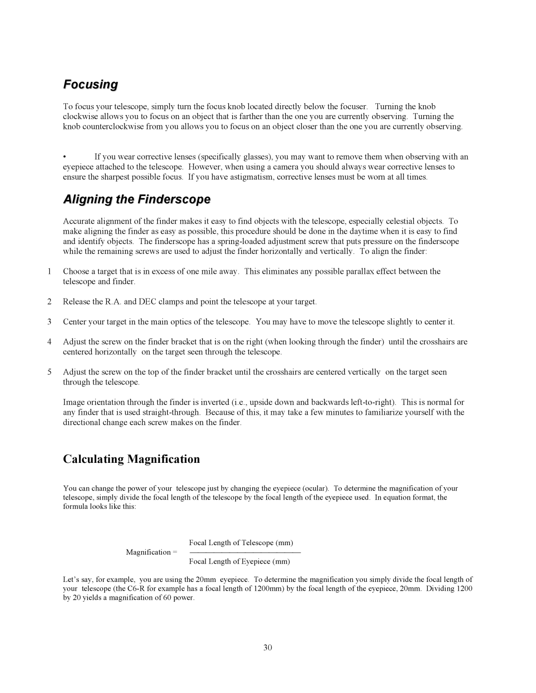 Celestron C6-RGT manual Focusing, Aligning the Finderscope, Calculating Magnification 