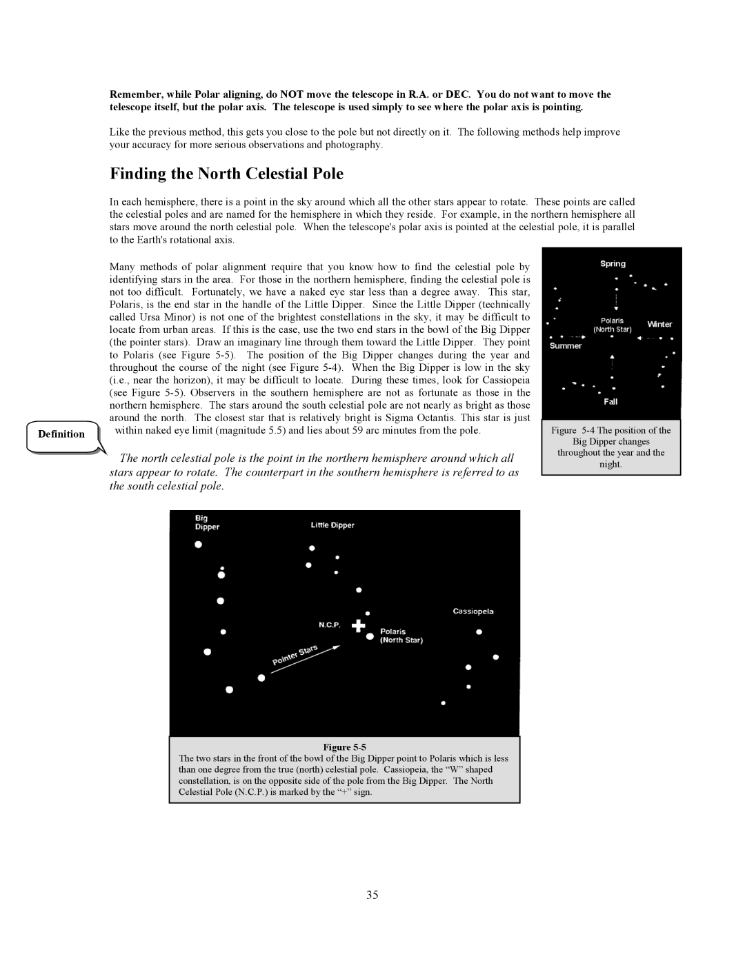 Celestron C6-RGT manual Finding the North Celestial Pole 