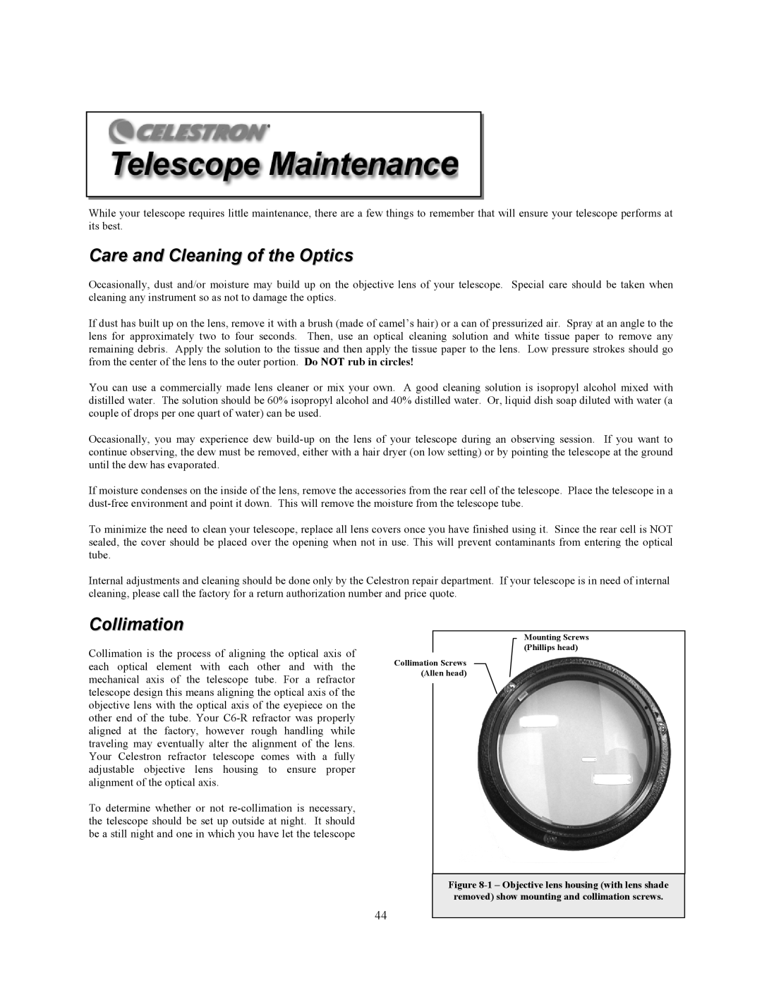 Celestron C6-RGT manual Care and Cleaning of the Optics, Collimation 