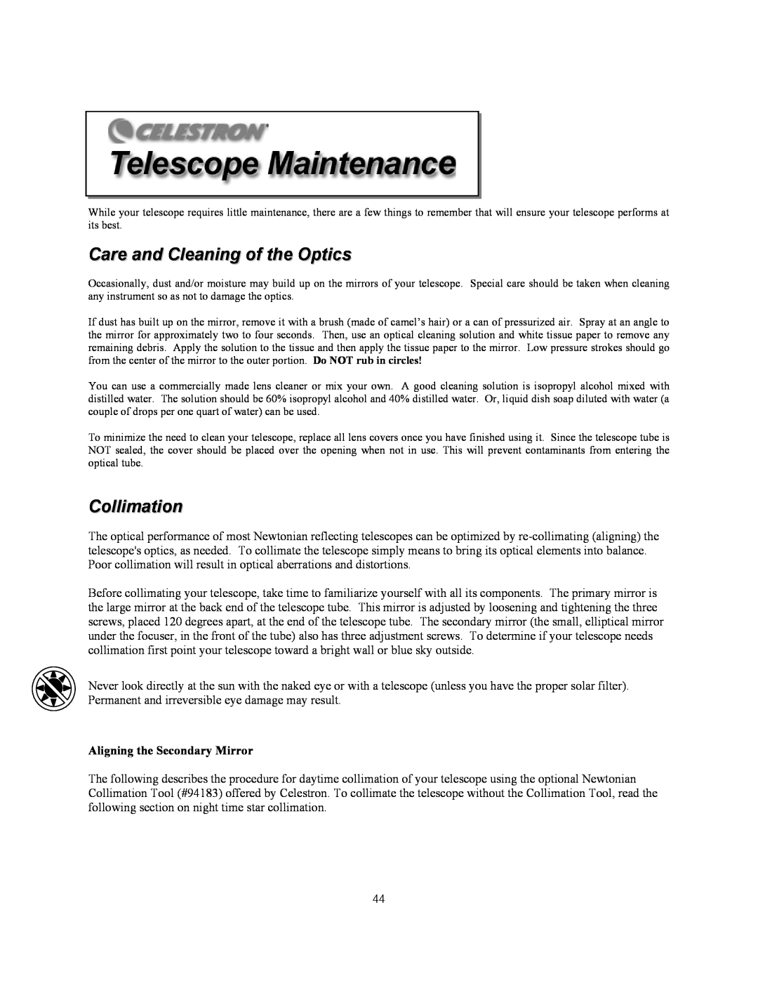 Celestron C10-N, C8-NGT manual Care and Cleaning of the Optics, Collimation, Aligning the Secondary Mirror 