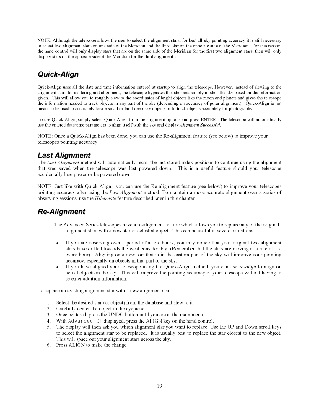Celestron C8-NGT, C10-N manual Quick-Align, Last Alignment, Re-Alignment 