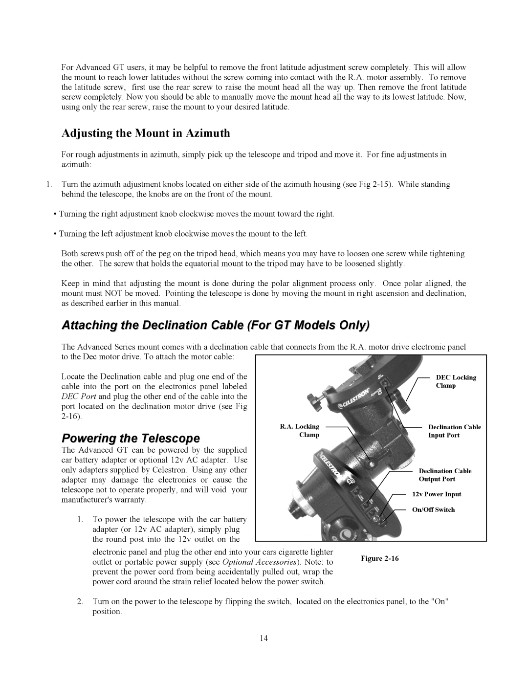 Celestron C10-N, C8-NGT manual Attaching the Declination Cable For GT Models Only, Powering the Telescope 