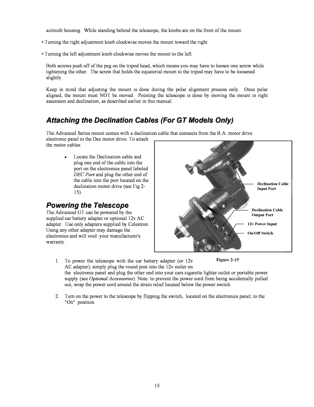Celestron C8-S, C5-S, C9.25-S instruction manual Attaching the Declination Cables For GT Models Only, Powering the Telescope 
