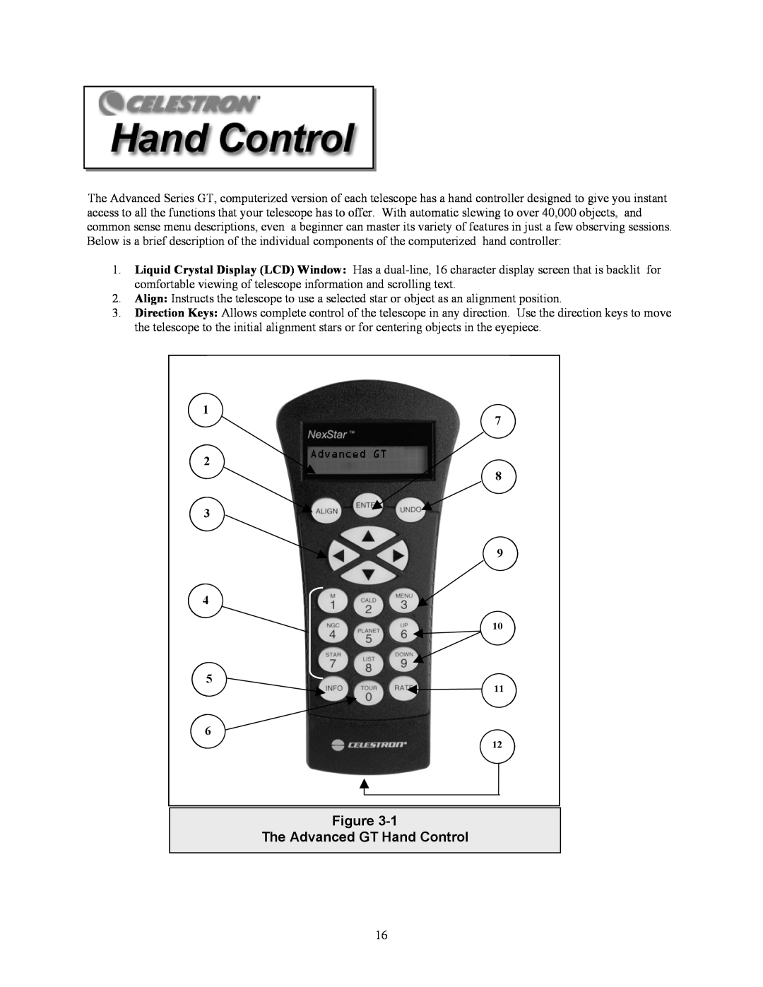 Celestron C5-S, C8-S, C9.25-S instruction manual The Advanced GT Hand Control 
