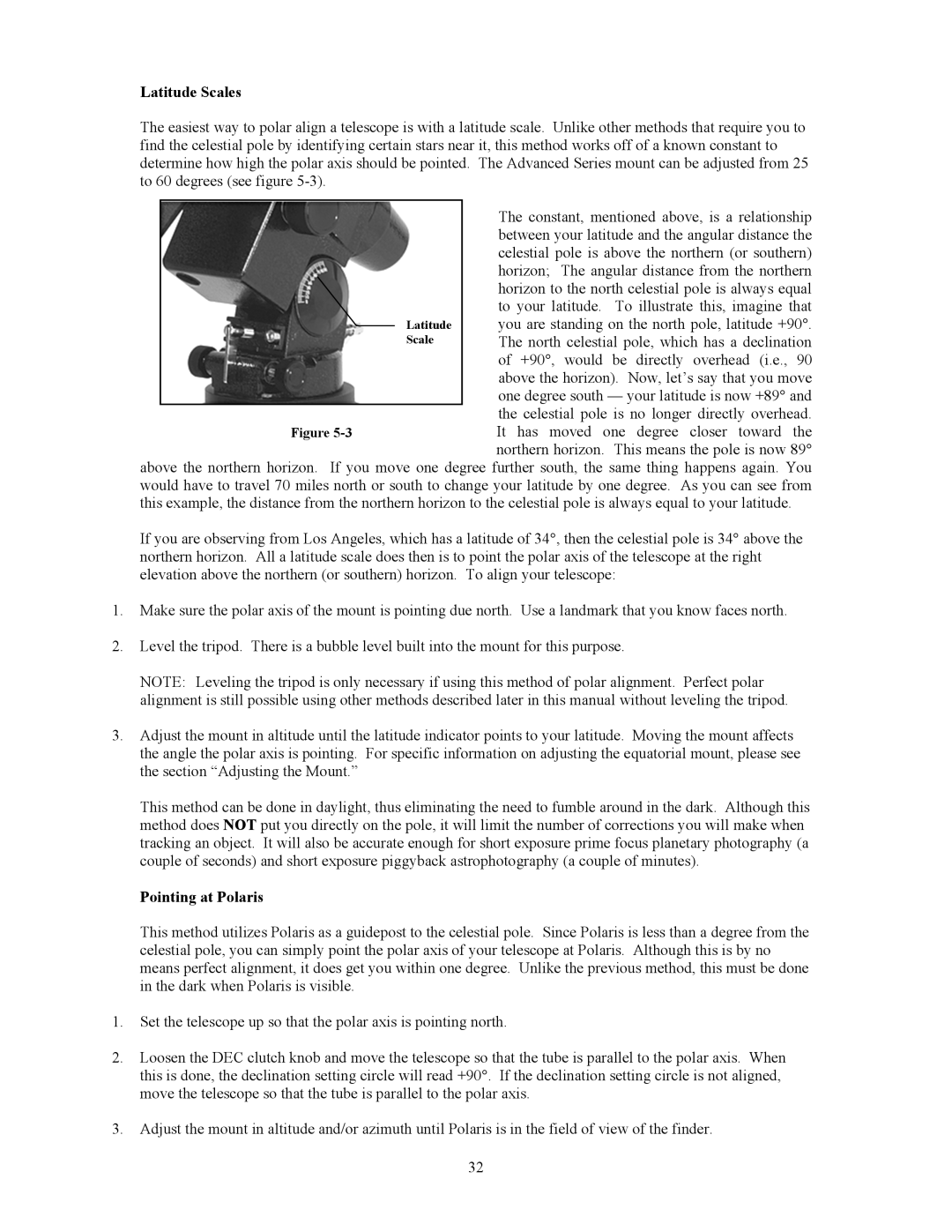 Celestron C9.25-S, C8-S, C5-S instruction manual Latitude Scales, Pointing at Polaris 