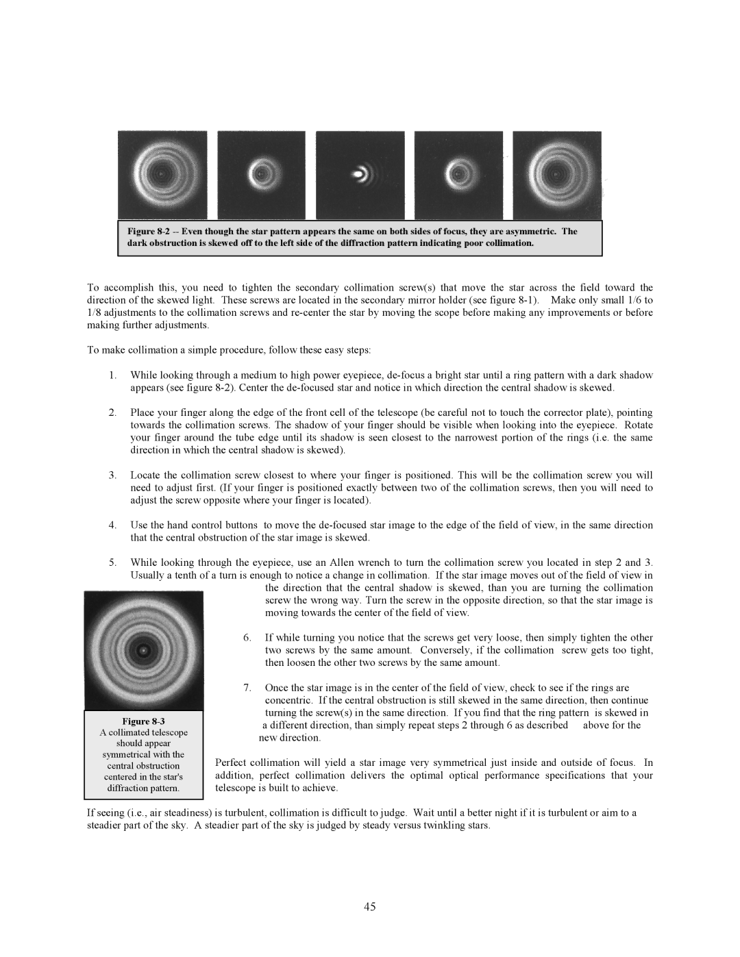 Celestron C8-S, C5-S, C9.25-S instruction manual Collimated telescope Should appear Symmetrical with 