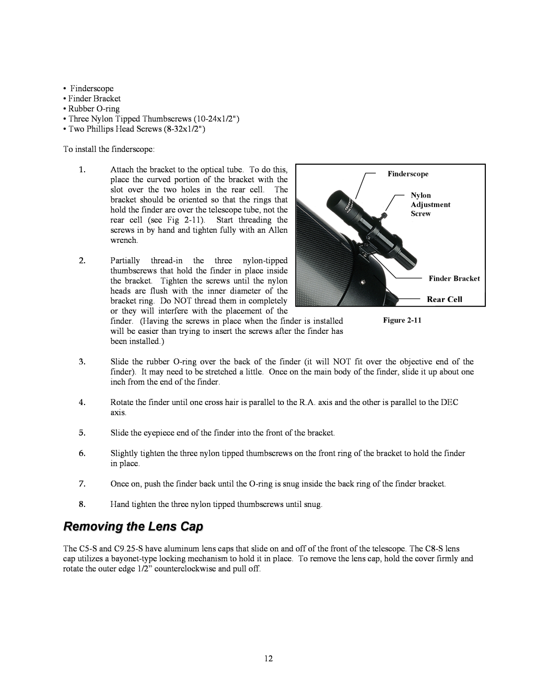 Celestron C8-S, C9-S, C5-S instruction manual Removing the Lens Cap, Rear Cell 