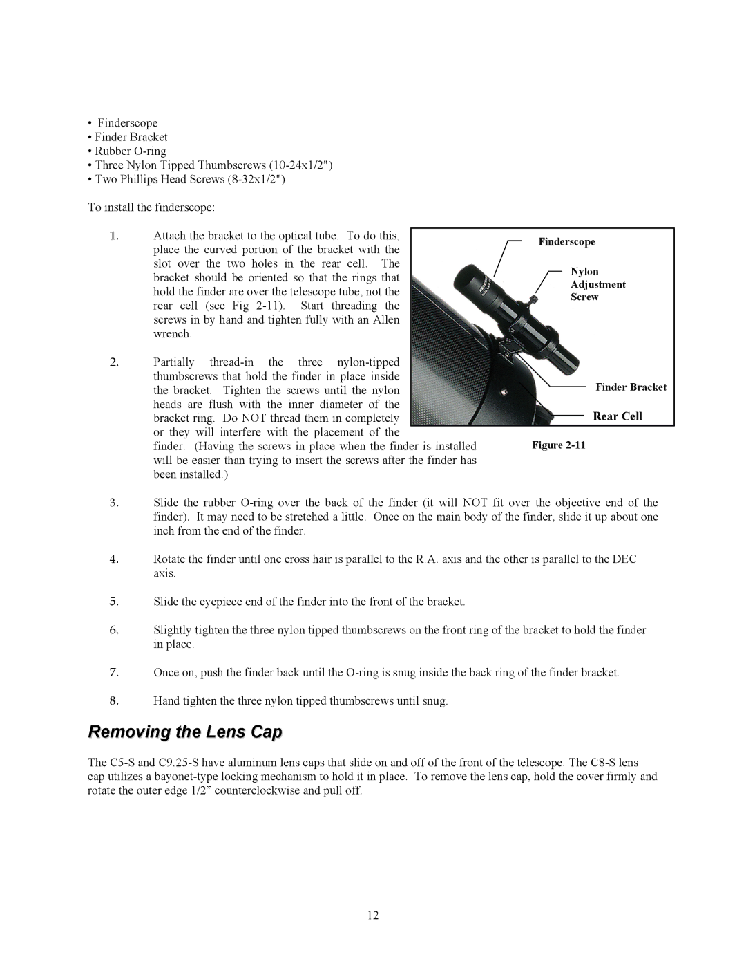 Celestron C8-S, C9-S, C5-S instruction manual Removing the Lens Cap, Rear Cell 